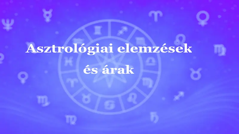 Asztrológiai elemzések és árak – személyre szabott horoszkópok és előrejelzések