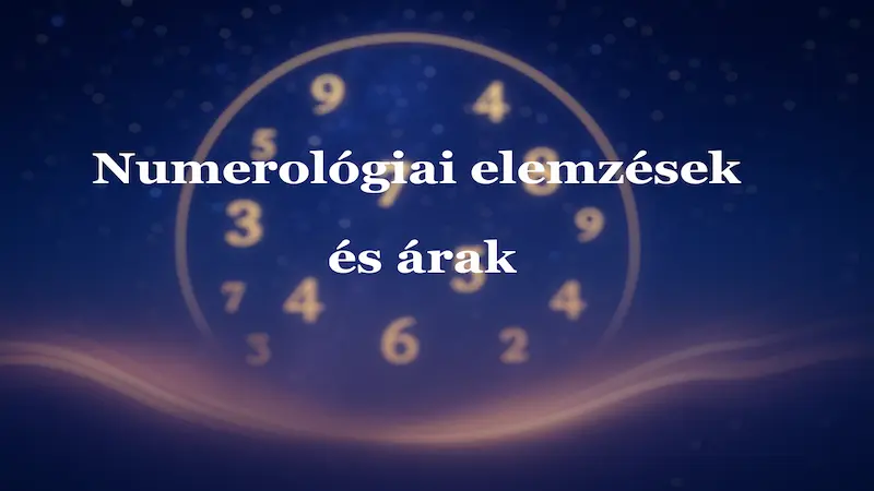 Numerológiai elemzések és árak – személyre szabott elemzések és előrejelzések